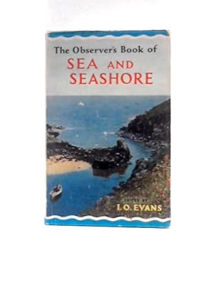 Image du vendeur pour The Observer's Book of Sea and Seashore mis en vente par World of Rare Books