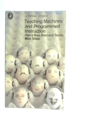 Seller image for Teaching Machines & Programmed Instruction. for sale by World of Rare Books