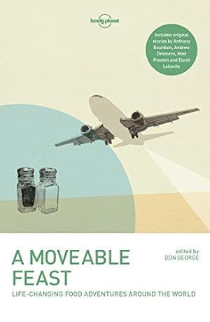 Immagine del venditore per A Moveable Feast (Lonely Planet Travel Literature) venduto da WeBuyBooks