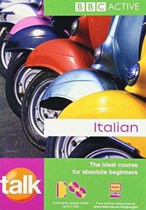 Immagine del venditore per Talk Italian: The Ideal Couse for Absolute Beginners (Book & CD) venduto da WeBuyBooks