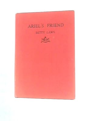 Seller image for Ariel's Friend for sale by World of Rare Books