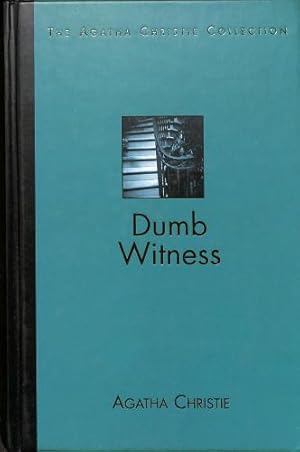 Seller image for Dumb Witness. The Agatha Christie Collection. Volume 21 for sale by WeBuyBooks