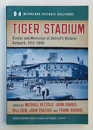 Bild des Verkufers fr Tiger Stadium: Essays and Memories of Detroit's Historic Ballpark, 1912-2009: 4 (McFarland Historic Ballparks) zum Verkauf von Our Kind Of Books