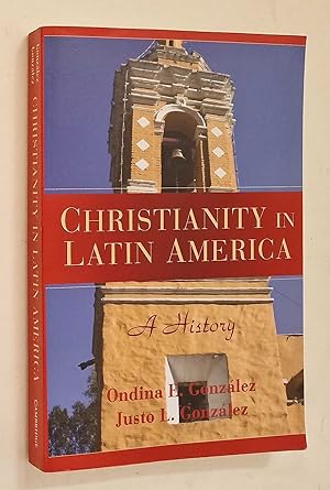 Christianity in Latin America: A History