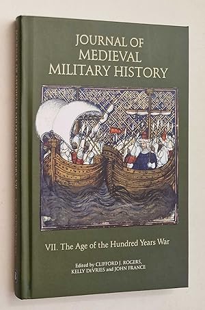 Immagine del venditore per Journal of Medieval Military History VII: The Hundred Years War venduto da Maynard & Bradley