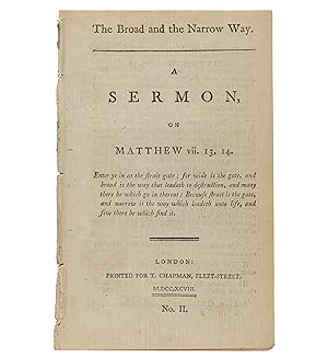 Bild des Verkufers fr The Broad and the Narrow Way. A sermon, on Matthew vii. 13,14. zum Verkauf von Jarndyce, The 19th Century Booksellers