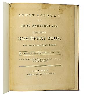 Bild des Verkufers fr A Short Account of Some Particulars Concerning Domes-Day Book. zum Verkauf von Jarndyce, The 19th Century Booksellers
