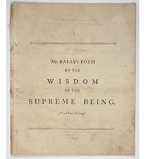 The Wisdom of the Supreme Being. A poem.