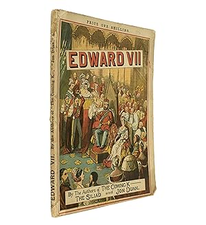 Bild des Verkufers fr Edward the Seventh. A play on the past and present times with a view to the future. Illustrated by double-page and whole-page frontispiece, presenting the portraits of the Authors of 'The Coming K ---' 4to. zum Verkauf von Jarndyce, The 19th Century Booksellers
