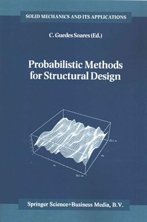 Immagine del venditore per Probabilistic Methods for Structural Design venduto da GreatBookPrices