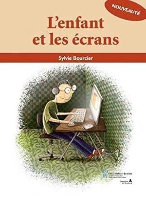 L'enfant et les écrans