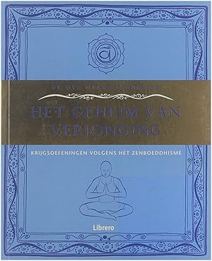 Bild des Verkufers fr Oosterse gezondheidsoefeningen : gezondheid, vitaliteit, verjonging, genezing. Geheim van verjonging Tibetaanse verjongingsrituelen Karma yoga Vlinder Tai Chi zum Verkauf von Untje.com