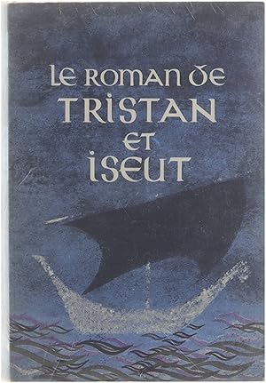 Bild des Verkufers fr Le roman de Tristan et Iseut zum Verkauf von Untje.com