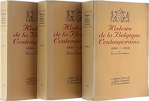 Histoire de la Belgique contemporaine: 1830-1914 (3 volumes)