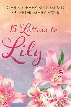 Immagine del venditore per 15 Letters to Lily venduto da Redux Books