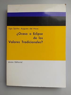 Immagine del venditore per Ocaso o eclipse de los valores tradicionales?. venduto da TraperaDeKlaus