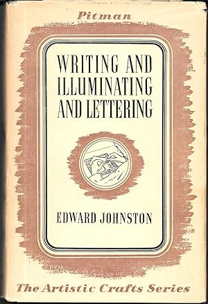 WRITING & ILLUMINATING, & LETTERING