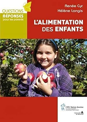 Bild des Verkufers fr L'alimentation des enfants zum Verkauf von Dmons et Merveilles