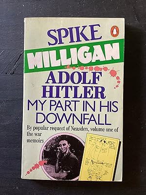 Seller image for Adolf Hitler: My Part in his Downfall for sale by Lazycat Books