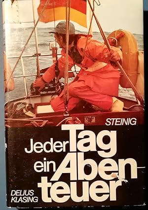 Jeden Tag ein Abenteuer - Unsere Weltumseglung mit der " Seven Seas "