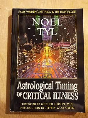 Astrological Timing of Critical Illness