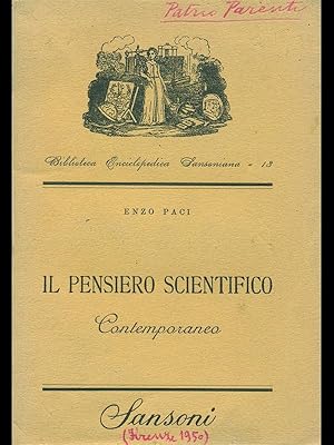 Bild des Verkufers fr Il pensiero scientifico contemporaneo zum Verkauf von Librodifaccia