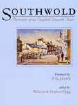 Bild des Verkufers fr Southwold Portraits of an English Seaside Town zum Verkauf von WeBuyBooks