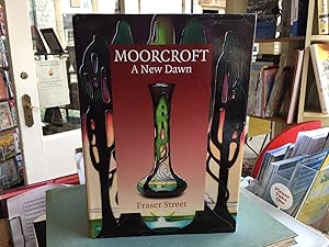 Seller image for Moorcroft: A New Dawn for sale by Scrivener's Books and Bookbinding