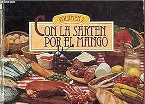 Imagen del vendedor de Con la sartn por el mango volumen 2. a la venta por SOSTIENE PEREIRA