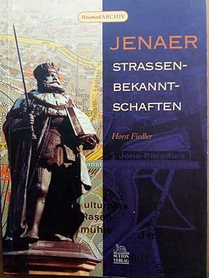 Seller image for Jenaer Strassenbekanntschaften for sale by Versandantiquariat Jena