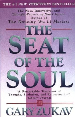 Bild des Verkäufers für The Seat of the Soul zum Verkauf von WeBuyBooks