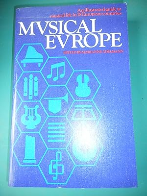 Seller image for Musical Europe - An illustrated guide to musical life in 18 European countries for sale by Frederic Delbos