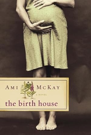 Seller image for The Birth House for sale by WeBuyBooks
