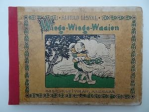Seller image for Wiege-wiege-waaien. for sale by Antiquariaat De Boekenbeurs