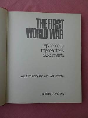Seller image for The First World War. Ephemera/ Mementoes/ Documents. for sale by Antiquariaat De Boekenbeurs