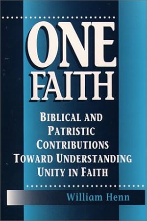 Immagine del venditore per One Faith: Biblical and Patristic Contributions Toward Understanding Unity in Faith venduto da Books for Life