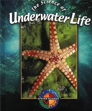 Immagine del venditore per The Science of Underwater Life (Living Science) venduto da 2nd Life Books