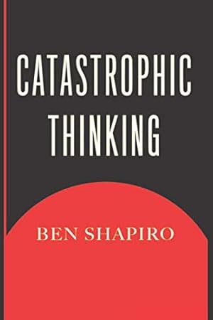 Seller image for Catastrophic Thinking for sale by Books for Life