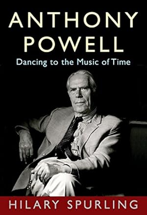 Seller image for Anthony Powell: Dancing to the Music of Time for sale by ZBK Books