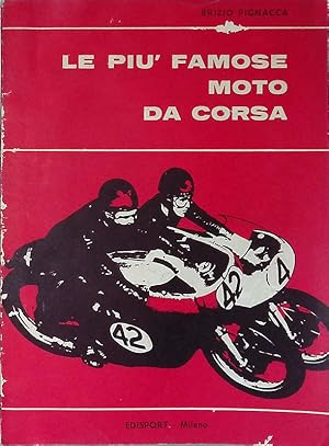 Le più famose moto da corsa. Le italiane