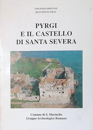 Pyrgi e il Castello di S. Severa