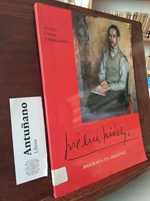 Imagen del vendedor de Jos Luis Hidalgo Biografa en imgenes a la venta por Libros Antuano