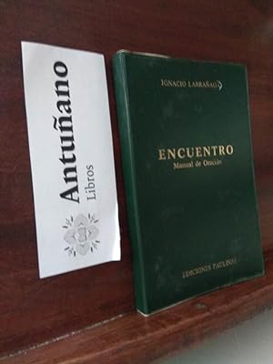 Bild des Verkufers fr Encuentro Manual de oracin zum Verkauf von Libros Antuano