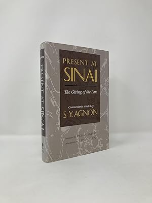 Immagine del venditore per Present at Sinai: The Giving of the Law : Commentaries Selected by S.Y. Agnon venduto da Southampton Books