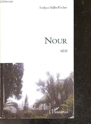 Bild des Verkufers fr Nour - Rcit zum Verkauf von Le-Livre