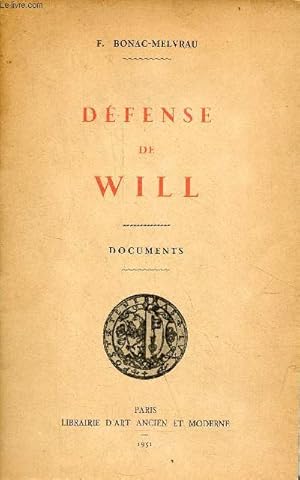 Seller image for Dfense de Will - documents. for sale by Le-Livre