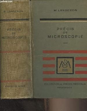 Bild des Verkufers fr Prcis de microscopie (Technique, exprimentation, diagnostic) - Collection de prcis mdicaux - 6e dition zum Verkauf von Le-Livre