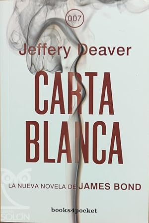 Imagen del vendedor de Carta blanca. Una nueva novela de James Bond a la venta por LIBRERA SOLN