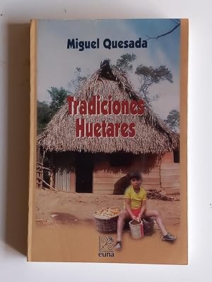 Seller image for Tradiciones huetares. for sale by El libro que vuela