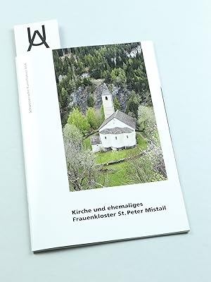 Kirche und ehemaliges Frauenkloster St. Peter Mistail, Kanton Graubünden.